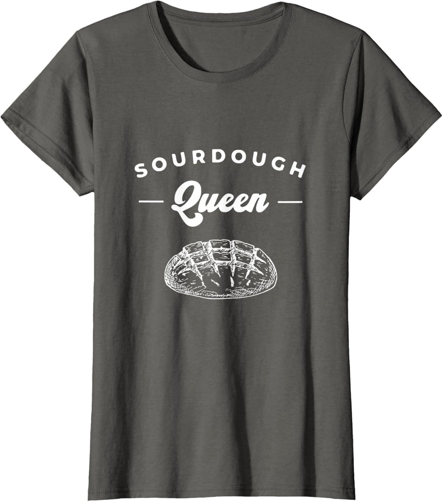 Sourdough Bread Queen Woman Baker Graphic Idea T-Shirt - Asphalt Grey