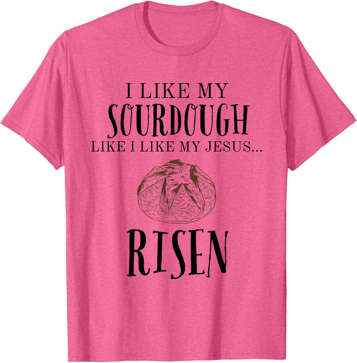 Bread Baker T-Shirt - Pink Heather