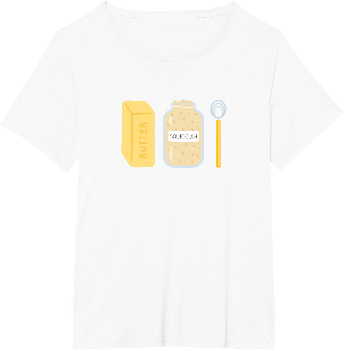 Sourdough Starter, Butter, Whisk T-Shirt - White