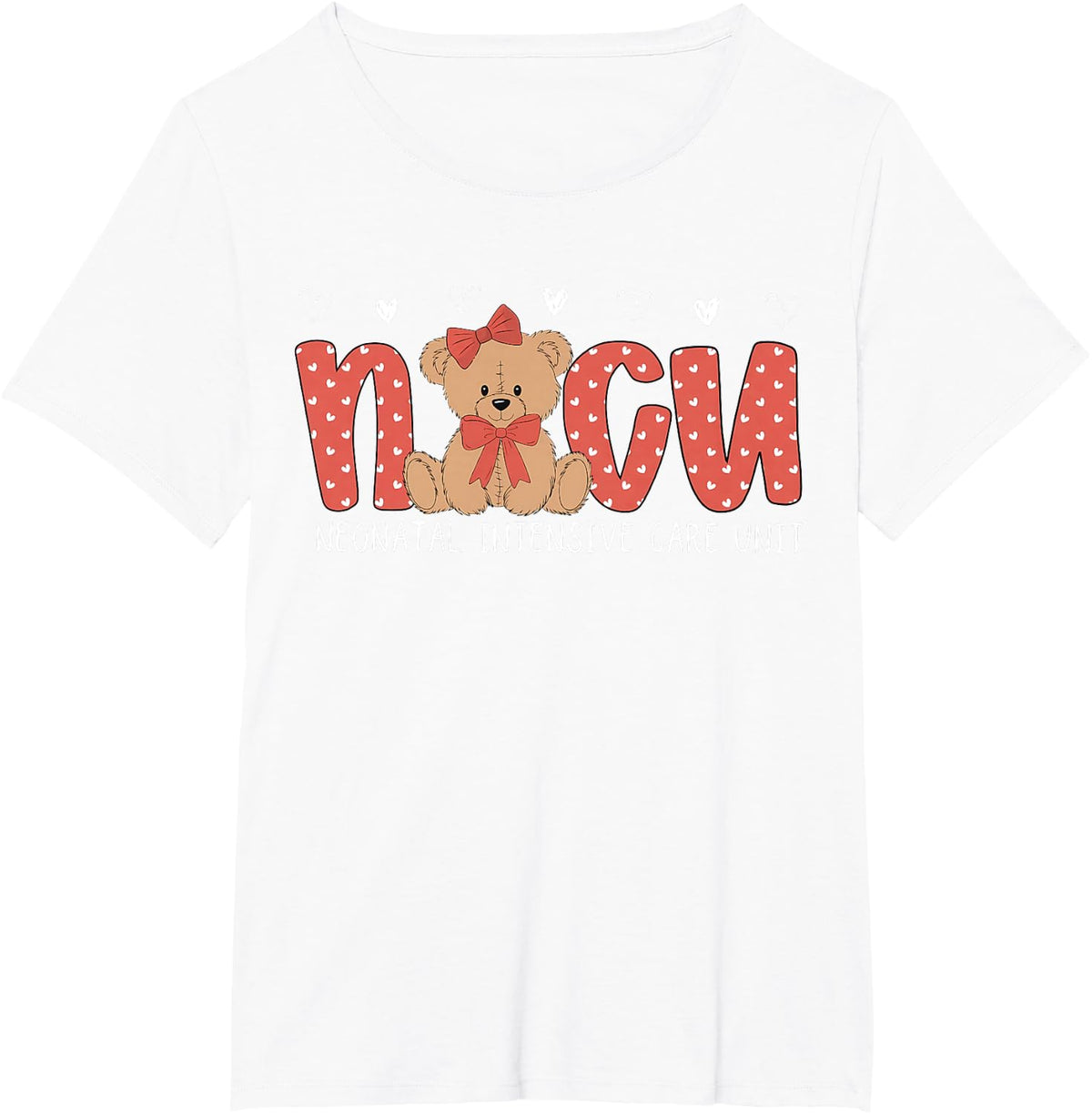 NICU Valentine Nurse Cute Bear Neonatal Intensive Care Unit T-Shirt - White