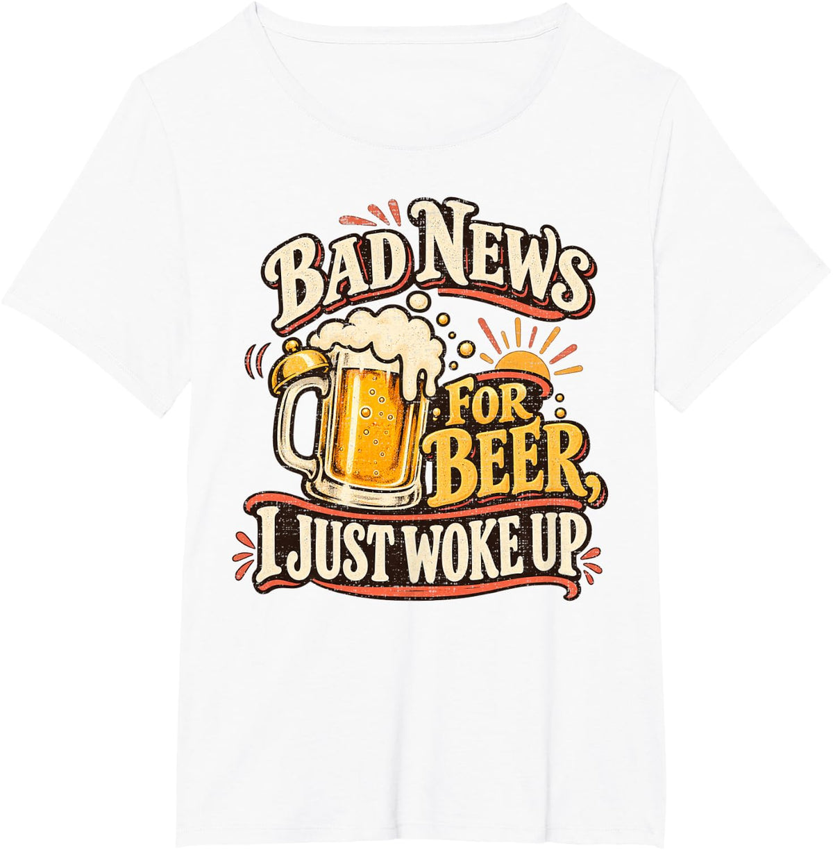 Bad News for Beer I Just Woke Up Alarm Clock T-Shirt - White