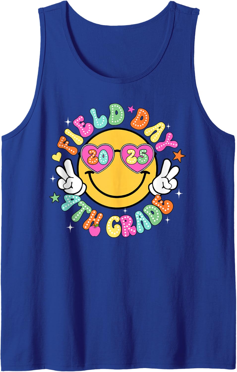 Field Day 2025 4th Grade School Teacher Kids Smile Face Sleeveless Tank Top - Royal Blue
