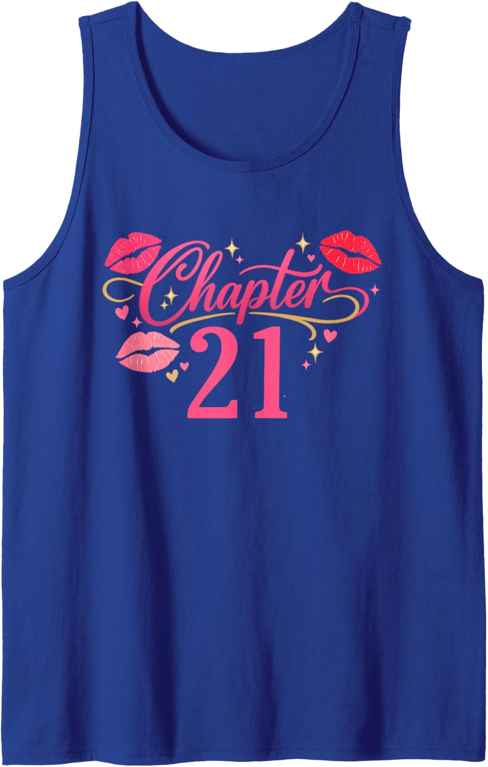 Chapter 21 Year Old 21st Birthday Shirt Tank Top - Royal Blue