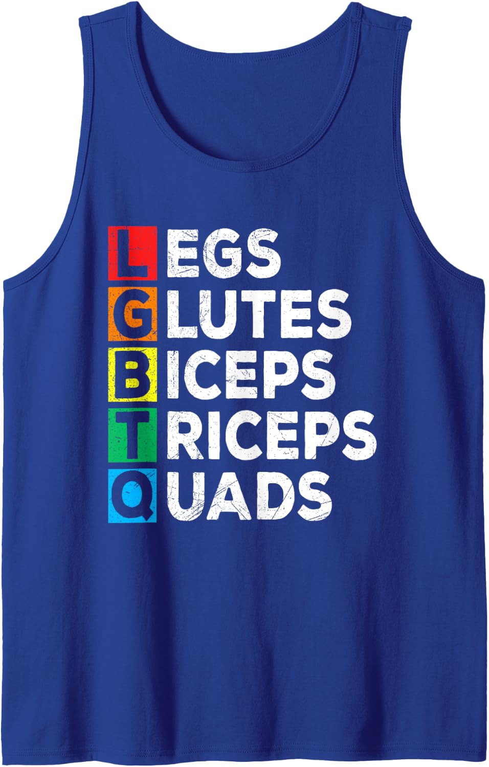 LGBTQ Lats Glutes Biceps Triceps Quads LGBT Pride Month Tank Top - Royal Blue