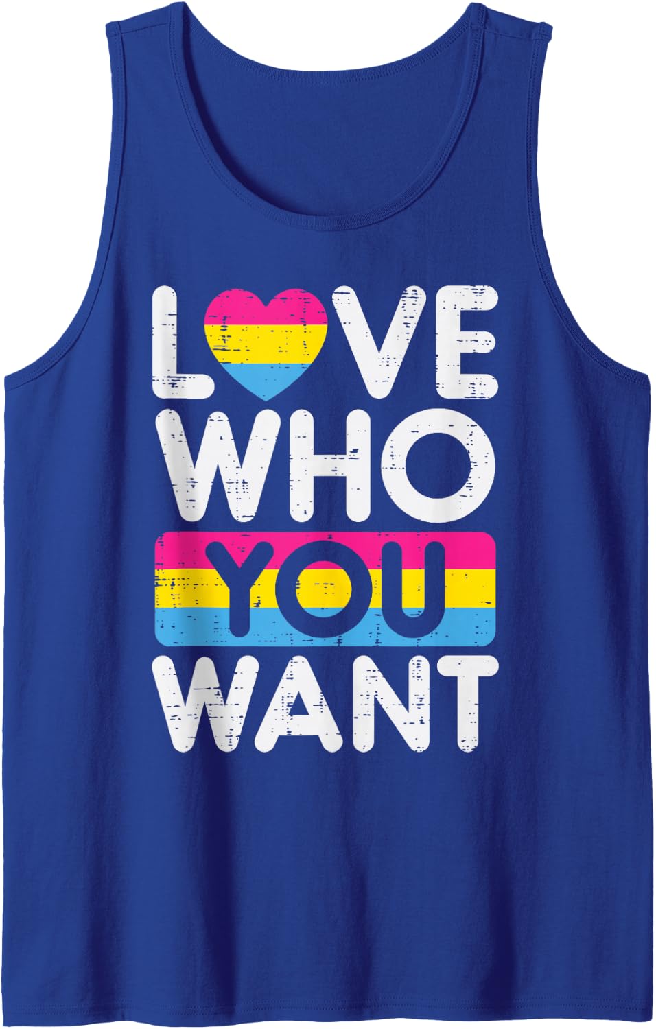 Love Who You Want Pansexual Pan Pride Flag LGBTQ Men Women Tank Top - Royal Blue