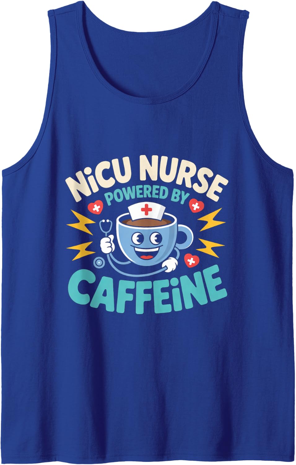 NICU Nurse Powered By Caffeine Neonatal ICU Nursing Humor Sleeveless Tank Top - Royal Blue