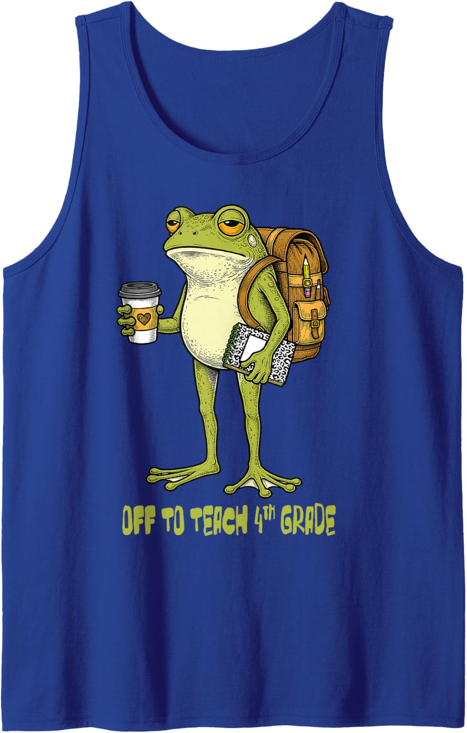 Funny Frog Teacher Off to Teach 4th Grade Student Meme Tank Top - Royal Blue