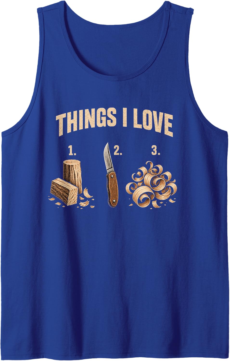 Things I Love - Whittling Wood - Whittler Wood Carver Design Sleeveless Tank Top - Royal Blue