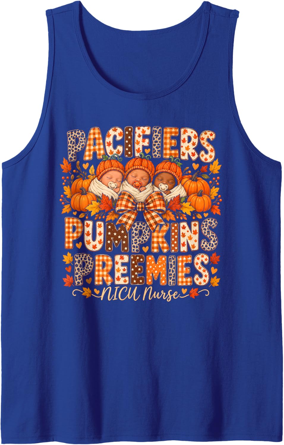 Pacifiers Pumpkins Preemies NICU Nurse Thanksgiving Sleeveless Tank Top - Royal Blue