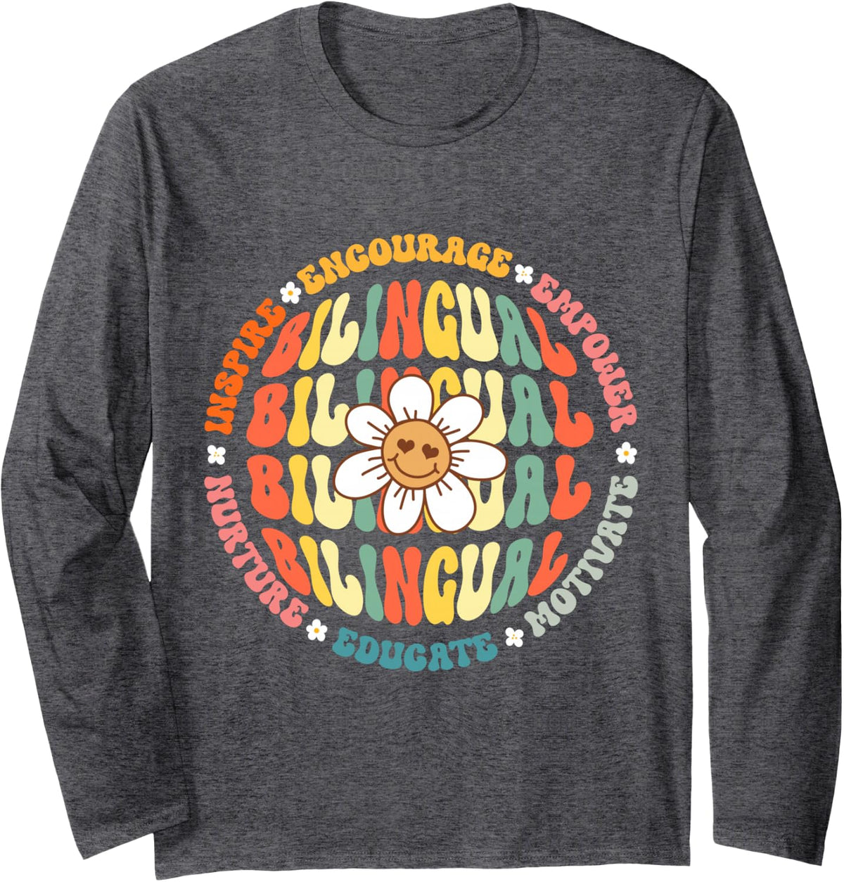 Cultivando Bilingues Dual Language Bilingual Teacher Crew Long Sleeve T-Shirt - Adult Unisex Dark Heather Grey