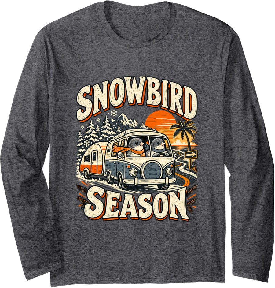 Snowbird Season RV Camping Camper Van Winter Travel Long Sleeve T-Shirt - Adult Unisex Dark Heather Grey
