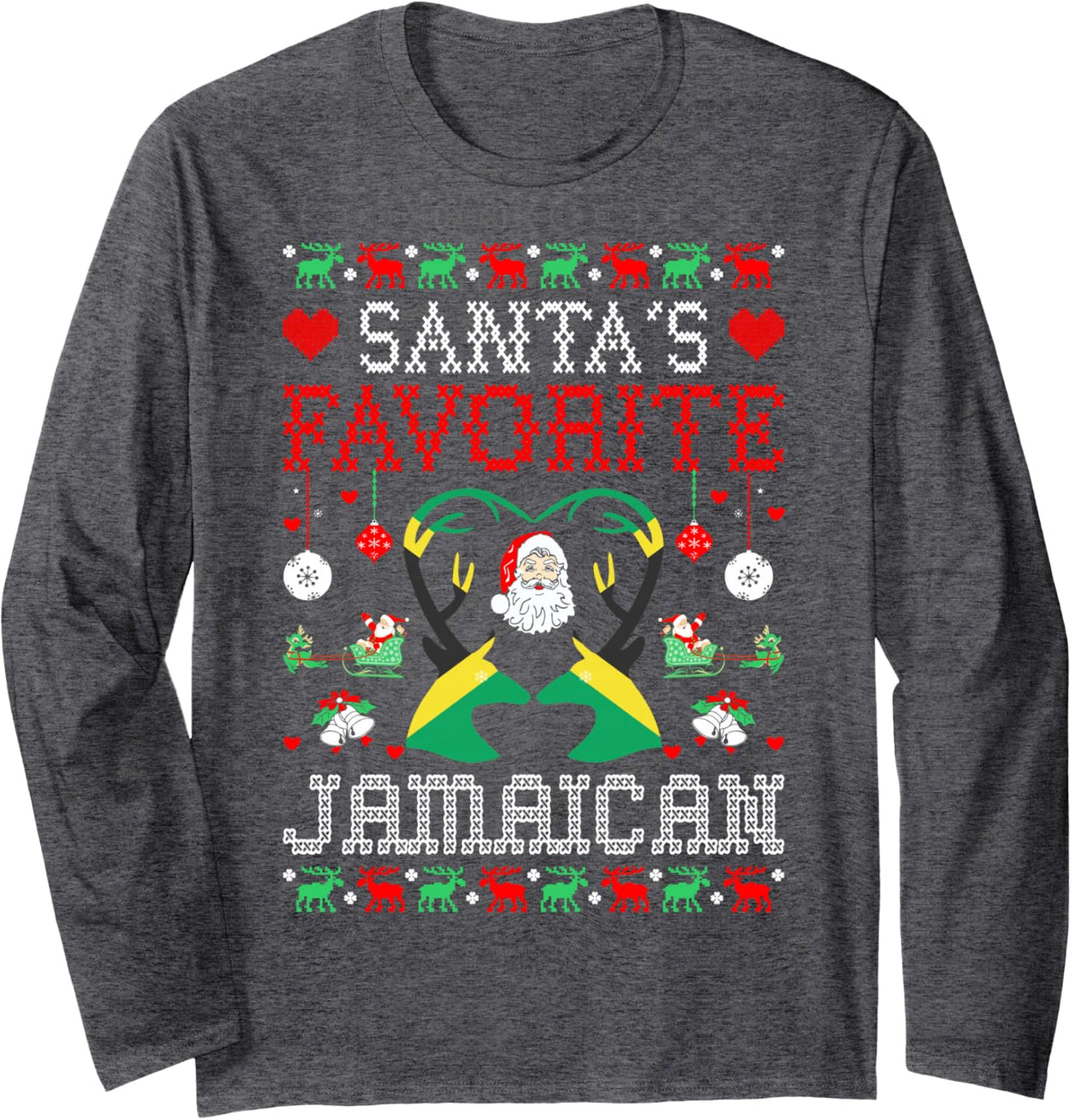 Santa Favorite Jamaican Christmas Gift Ugly Sweater Long Sleeve T-Shirt - Adult Unisex Dark Heather Grey