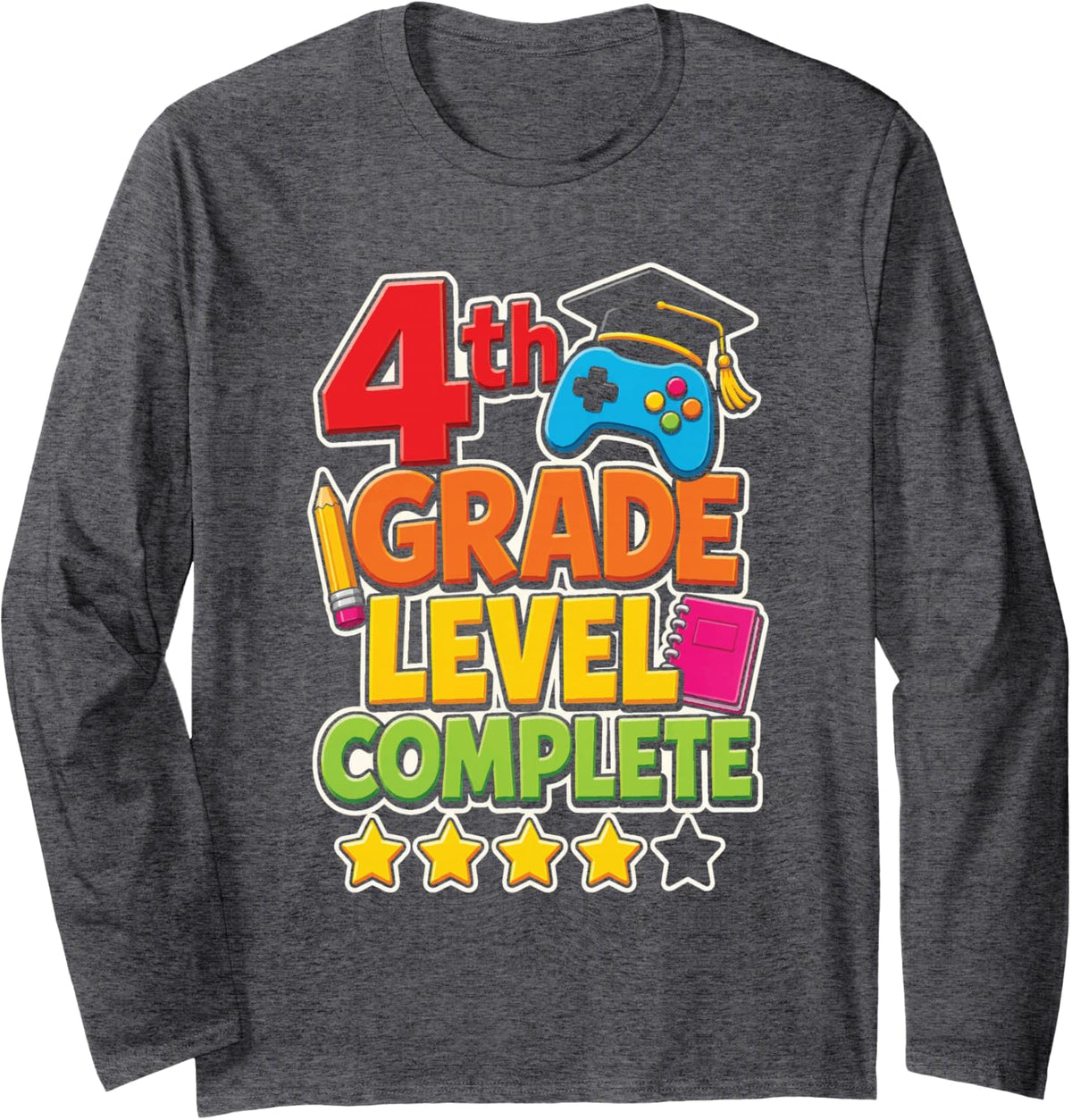 4th Grade Level Complete Elementary School Moving Up Day Long Sleeve T-Shirt - Adult Unisex Dark Heather Grey