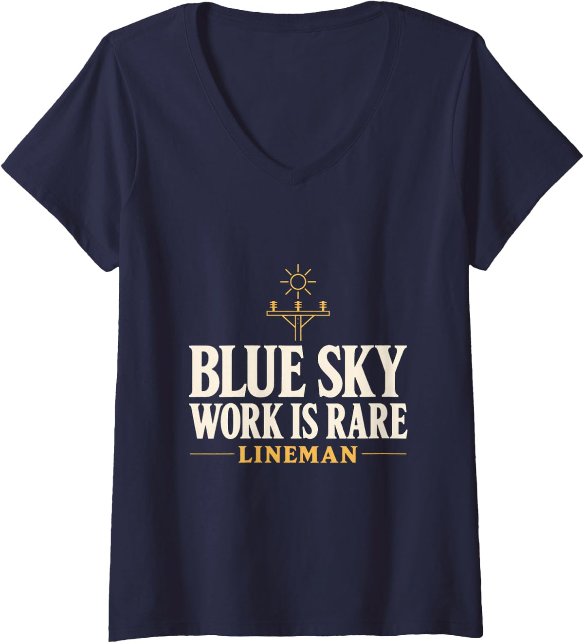 Women's Blue Sky Work is Rare Lineman Blue Sky Work Line Work V-Neck T-Shirt - Navy Blue