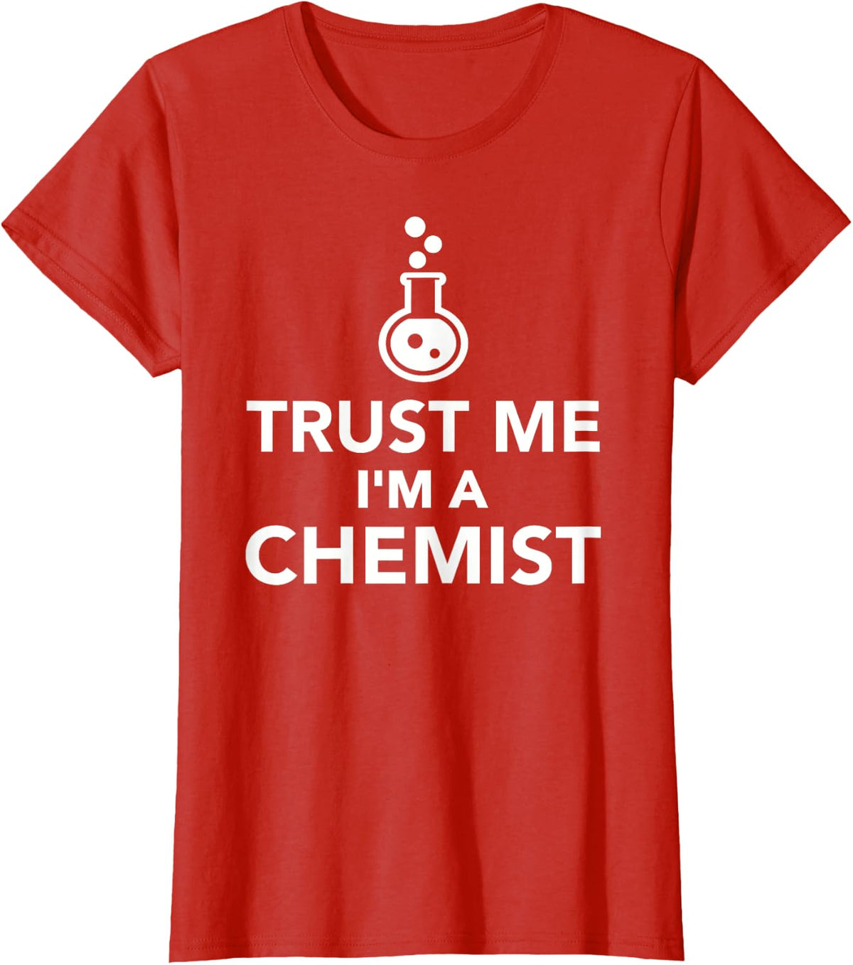 Trust me I'm a chemist T-Shirt - Red