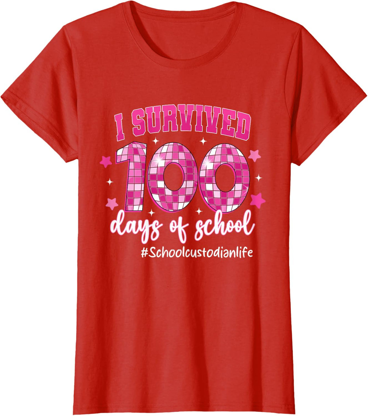 I Survived 100 Days of School School Custodian Life T-Shirt - Red