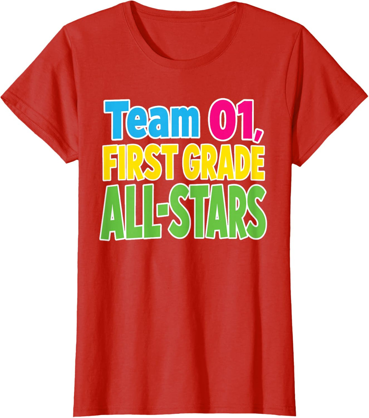 1st Grade All-Stars Team 01 First Day Kids Squad T-Shirt - Red