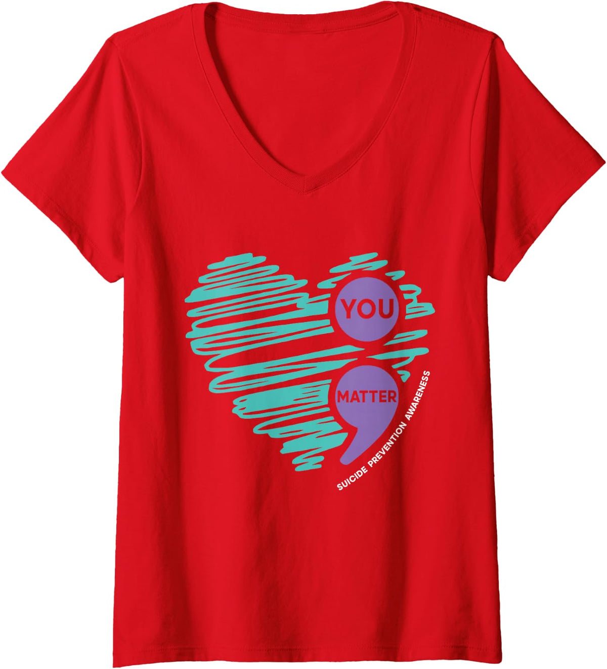 Womens You Matter Semicolon Suicide Prevention Awareness Month V-Neck T-Shirt - Red