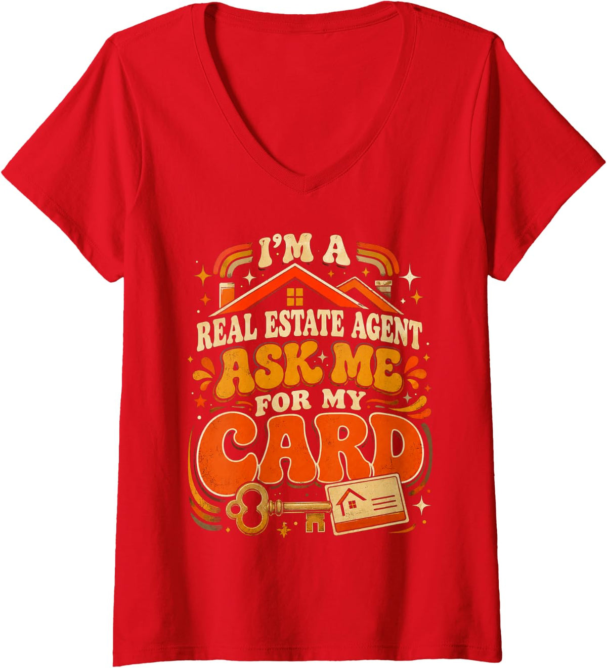 Women's I'm A Real Estate Agent Ask me for My Card V-Neck T-Shirt - Red