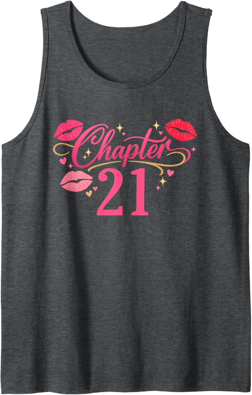Chapter 21 Year Old 21st Birthday Shirt Tank Top - Dark Heather Grey
