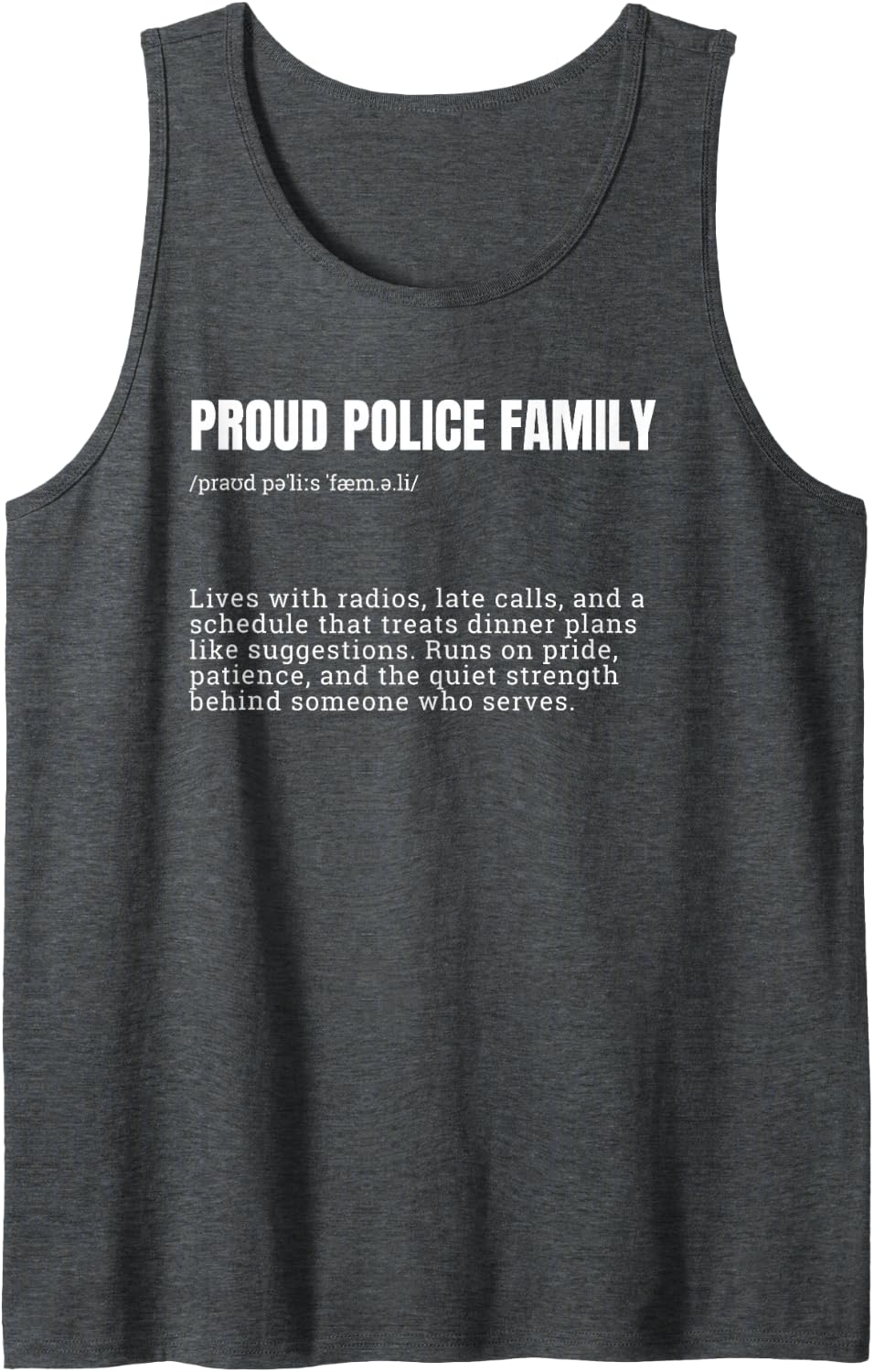 Proud Police Family Definition Law Enforcement Tank Top - Dark Heather Grey