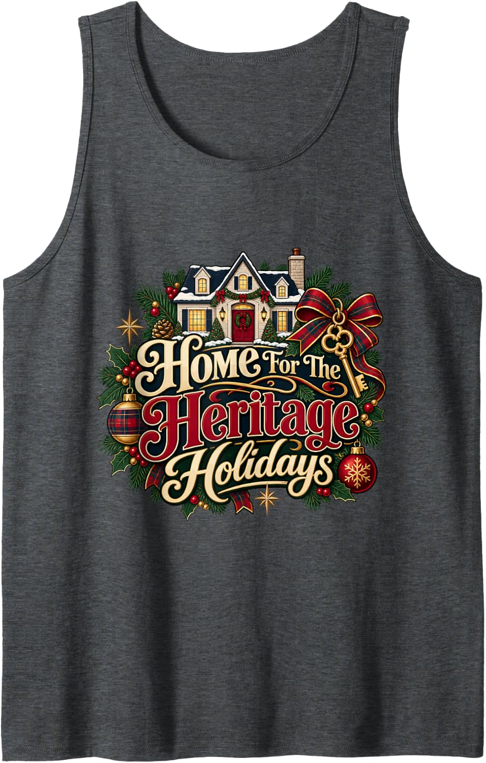Christmas Real Estate Agent - Home for The Heritage Holidays Sleeveless Tank Top - Dark Heather Grey
