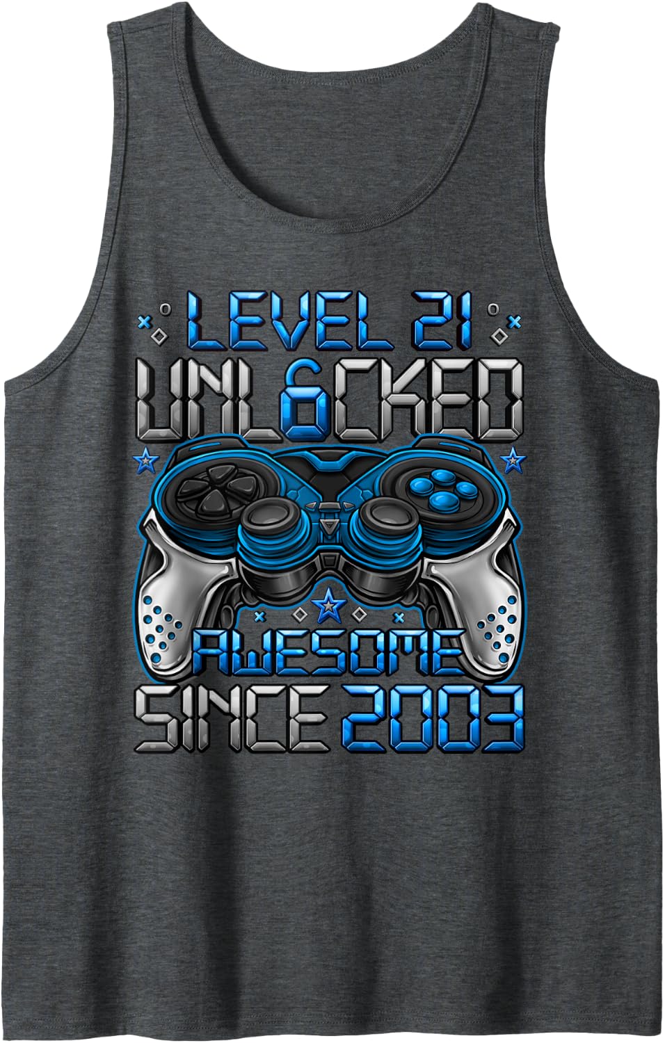 Level 21 Unlocked Awesome Since 2003 21st Birthday Gaming Sleeveless Tank Top - Dark Heather Grey