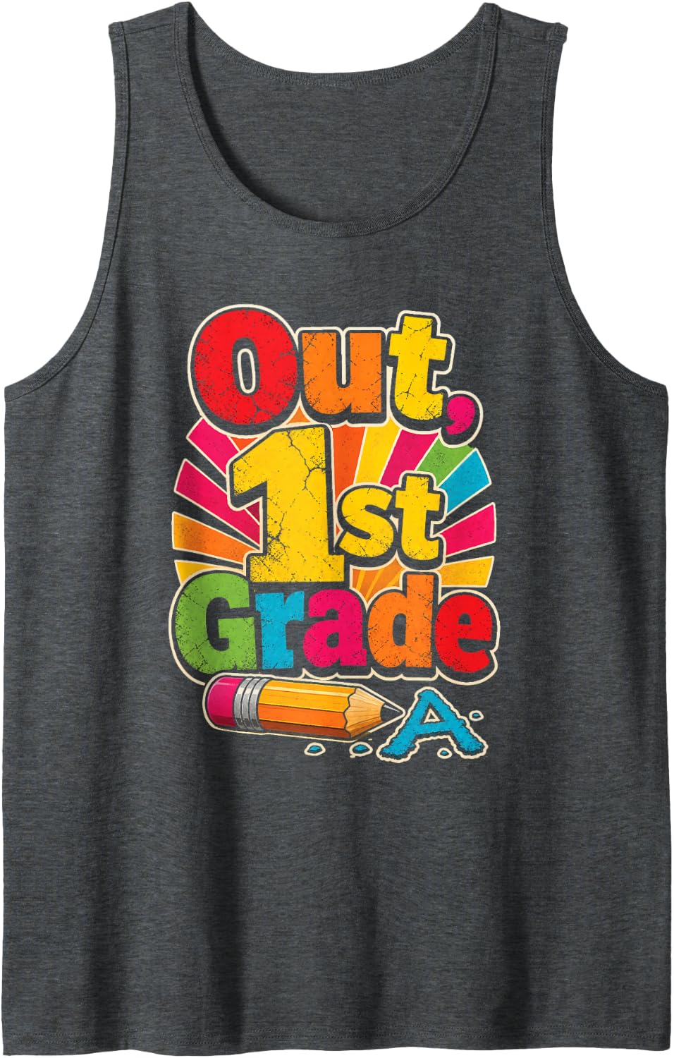 1st Grade Out Elementary Graduation Moving Up Day Sleeveless Tank Top - Dark Heather Grey