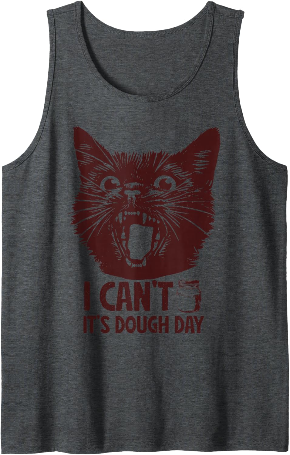 Dough Day Funny Sourdough Bread Starter Baking Day Baker Cat Sleeveless Tank Top - Dark Heather Grey