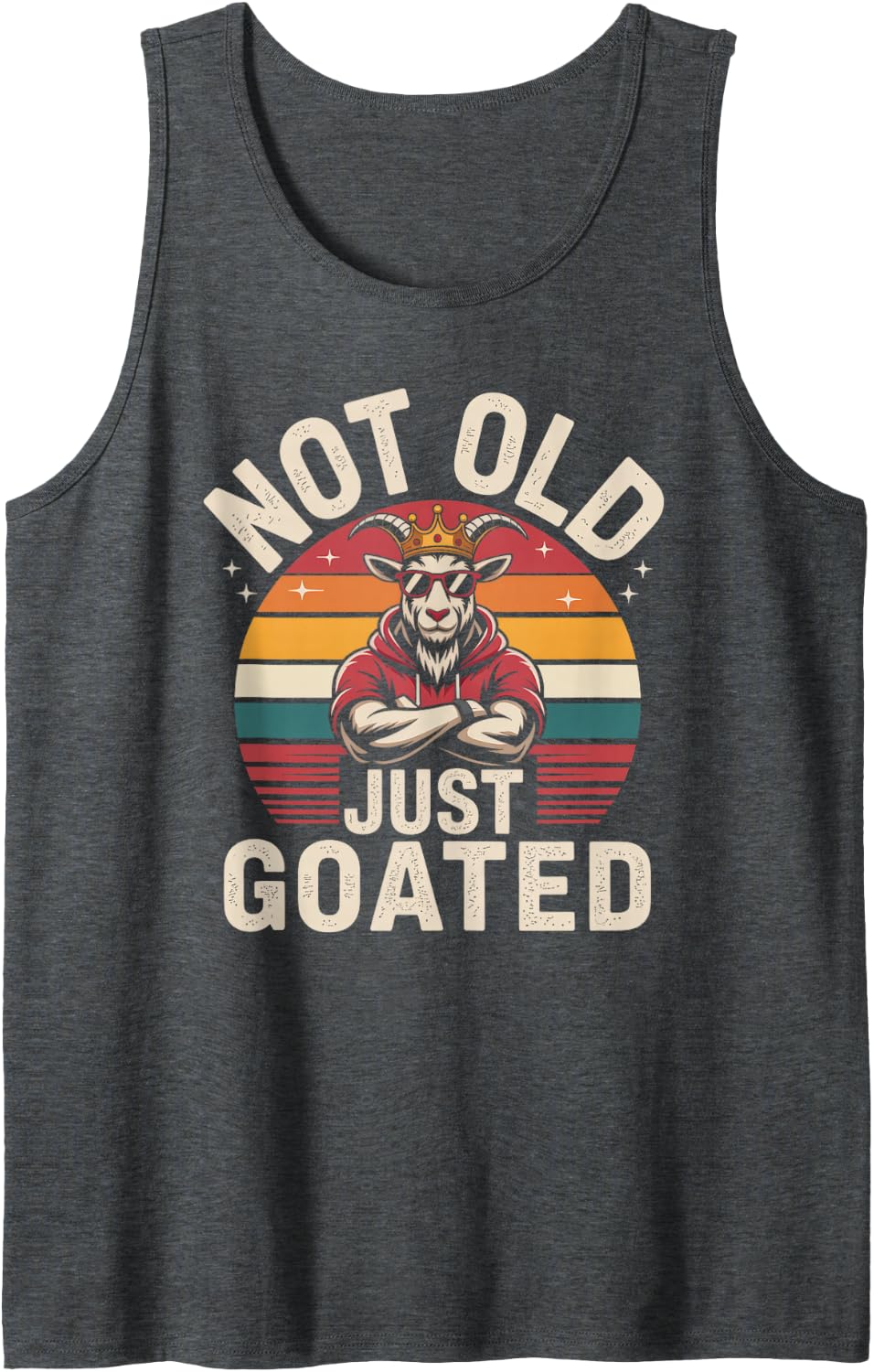 Grandpa NOT Old JUST GOATED Classic 70th 60th Birthday Tank Top - Dark Heather Grey