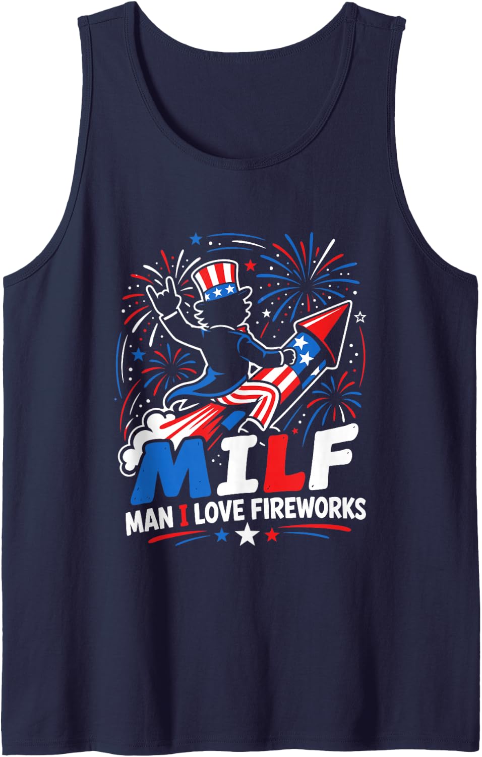 Fireworks M.I.L.F MAN I Love Fireworks Funny Pyrotechnics Tank Top - Navy Blue