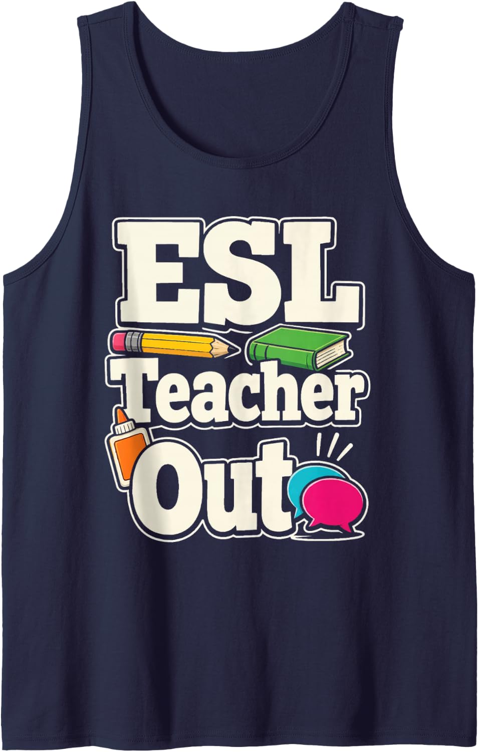 ESL Teacher Out Elementary School ELL Language Gift Sleeveless Tank Top - Navy Blue