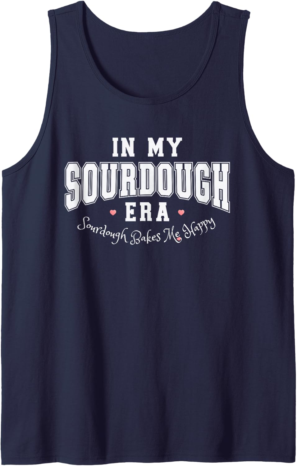 Sourdough Bakes Me Happy Tank Top - Navy Blue