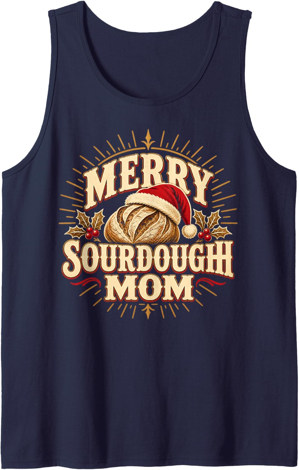 Merry Sourdough Mom Christmas Baking Bread Sleeveless Tank Top - Navy Blue