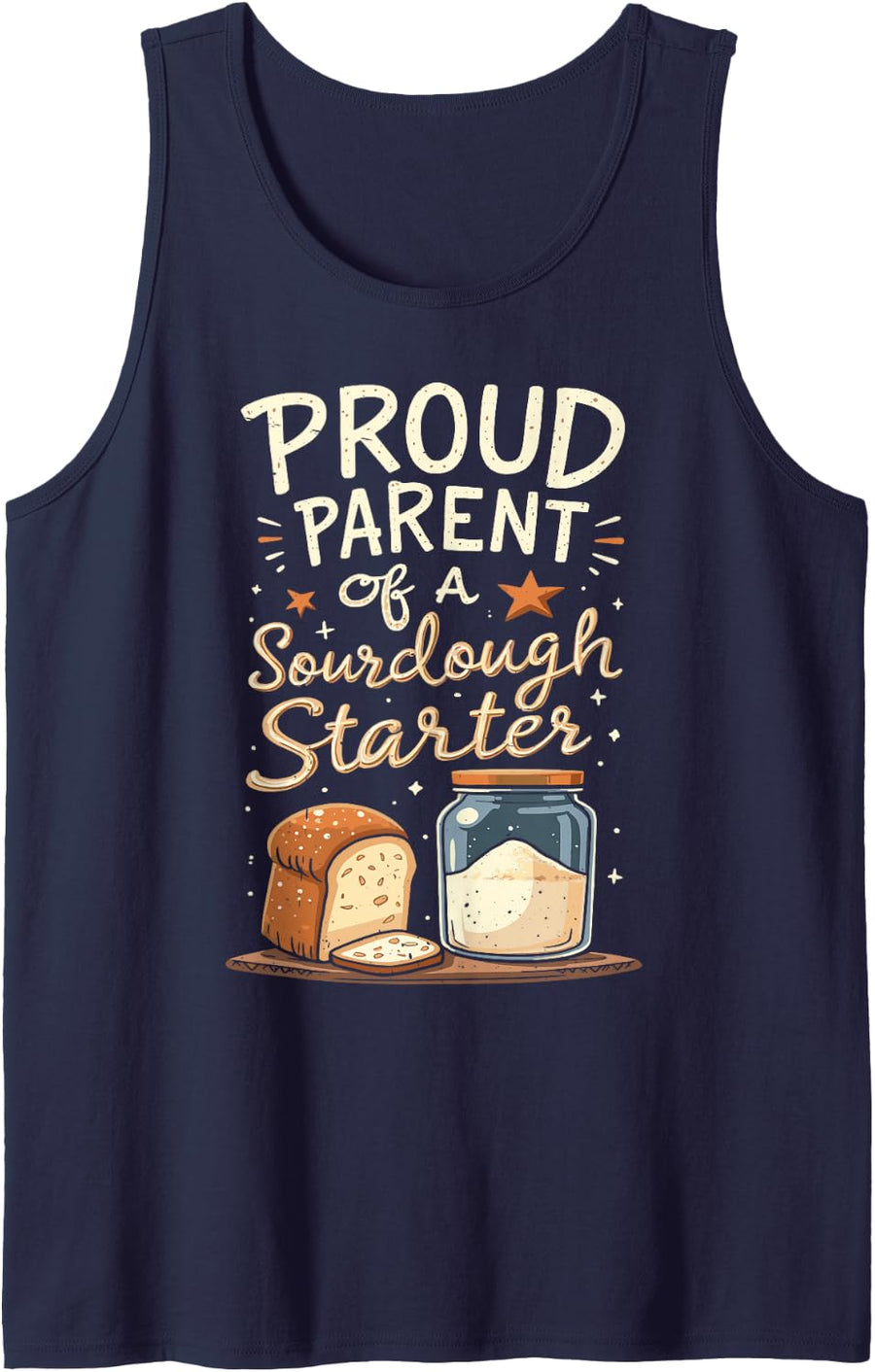 Proud Parent of A Sourdough Starter Tank Top - Navy Blue