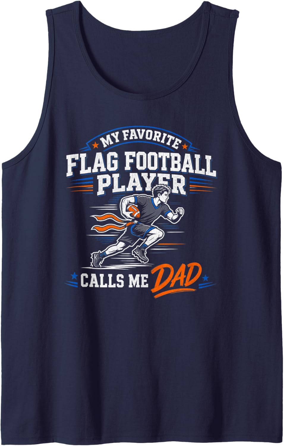 Flag Football Dad Favorite Player Sleeveless Tank Top - Navy Blue