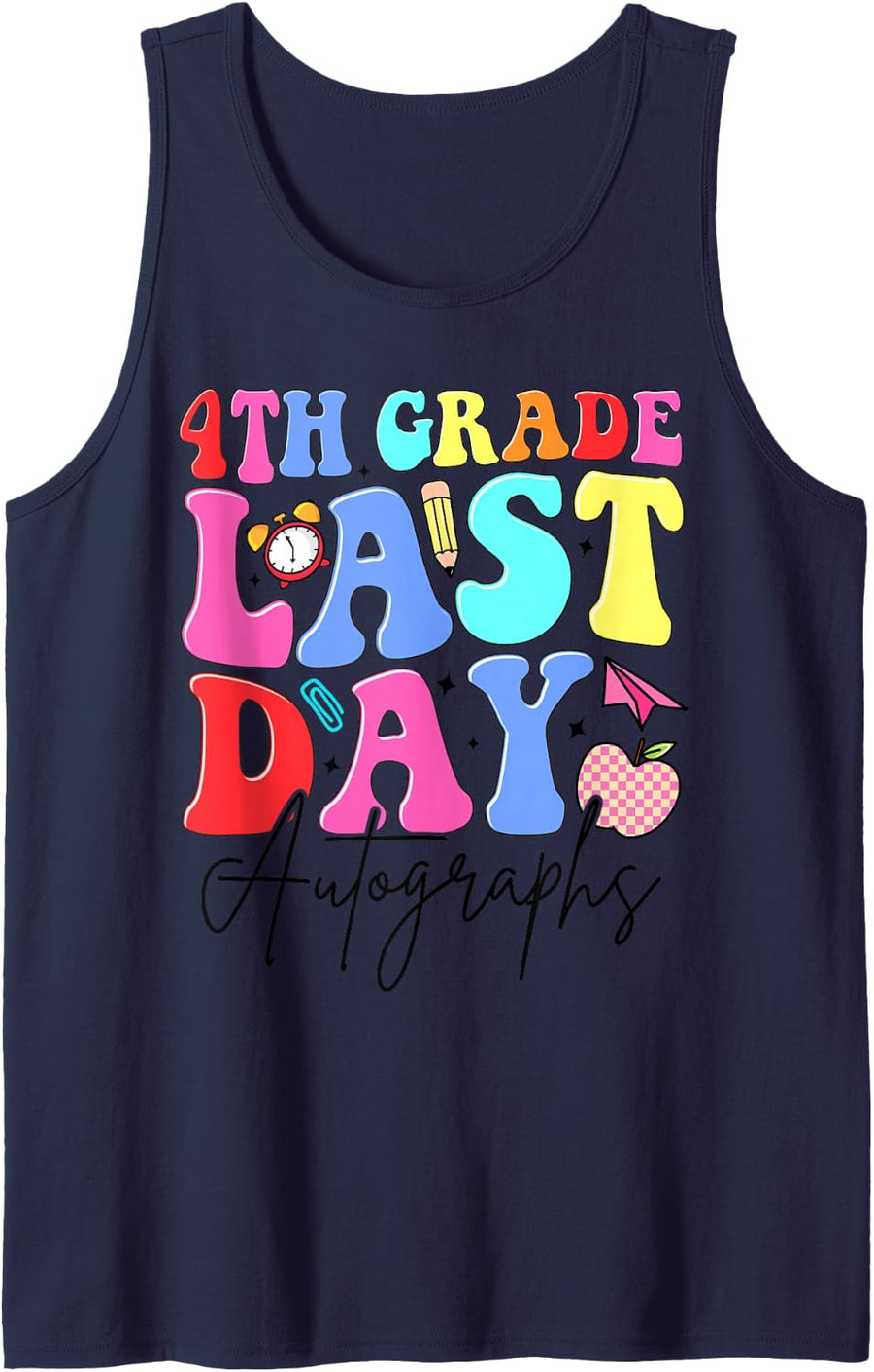 4th Grade Last Day Autographs Teachers Kids Graduation Sleeveless Tank Top - Navy Blue