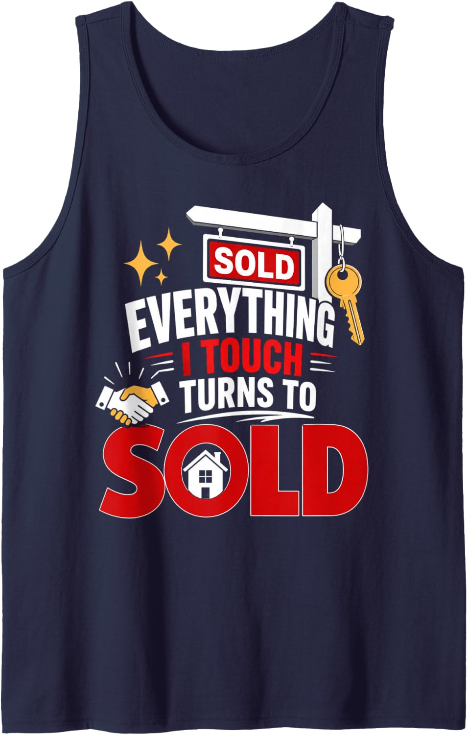 Everything I Touch Turns to Sold Sleeveless Tank Top - Navy Blue