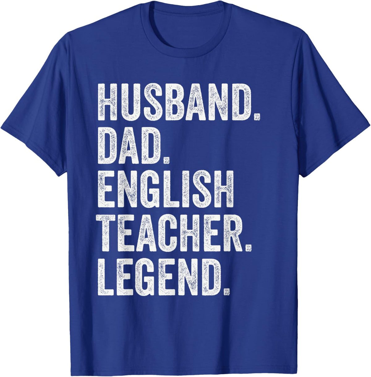 Husband Dad English Teacher Legend Retro Vintage T-Shirt - Royal Blue