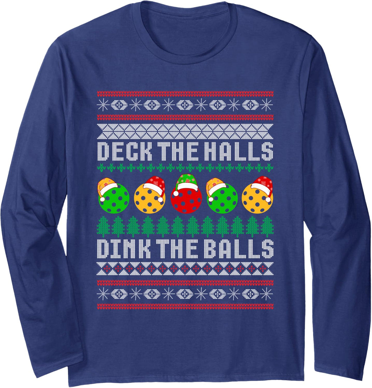 Pickleball Christmas Ugly Sweater Holiday Party Long Sleeve T-Shirt - Adult Unisex Navy Blue