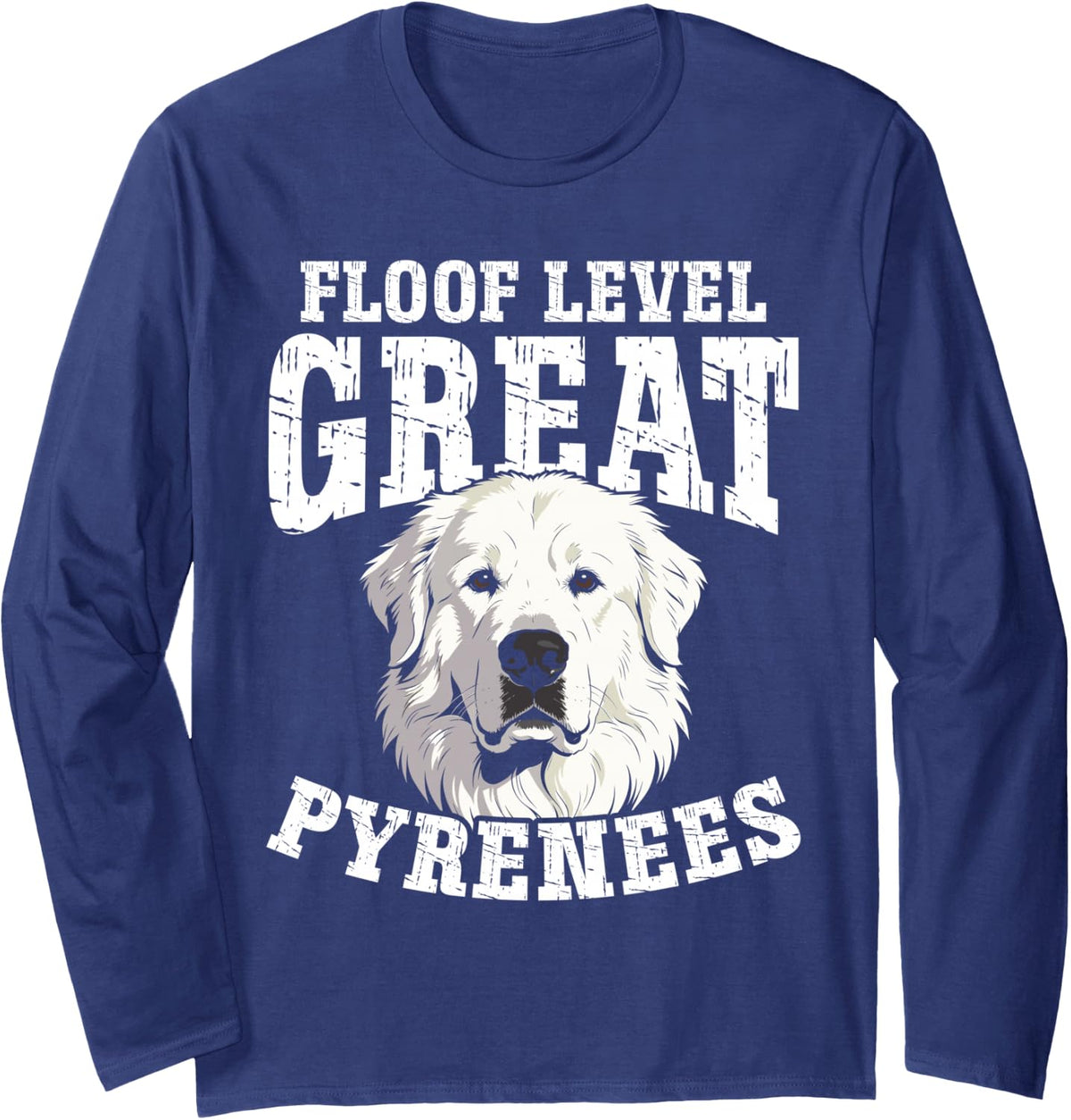 Dog Floof Level Great Pyrenees Long Sleeve T-Shirt - Adult Unisex Navy Blue