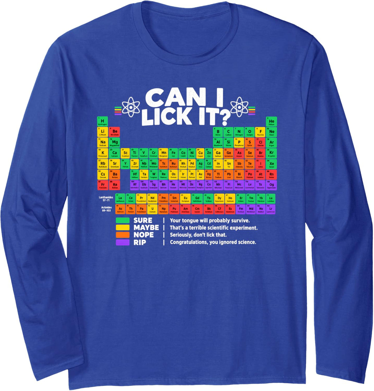 Can I Lick It Funny Periodic Table Science Teacher Kids Long Sleeve T-Shirt - Adult Unisex Royal Blue