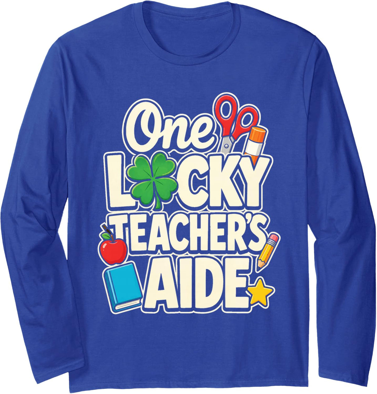 Teacher's Aide One Lucky Paraprofessional St Patricks Day Long Sleeve T-Shirt - Adult Unisex Royal Blue