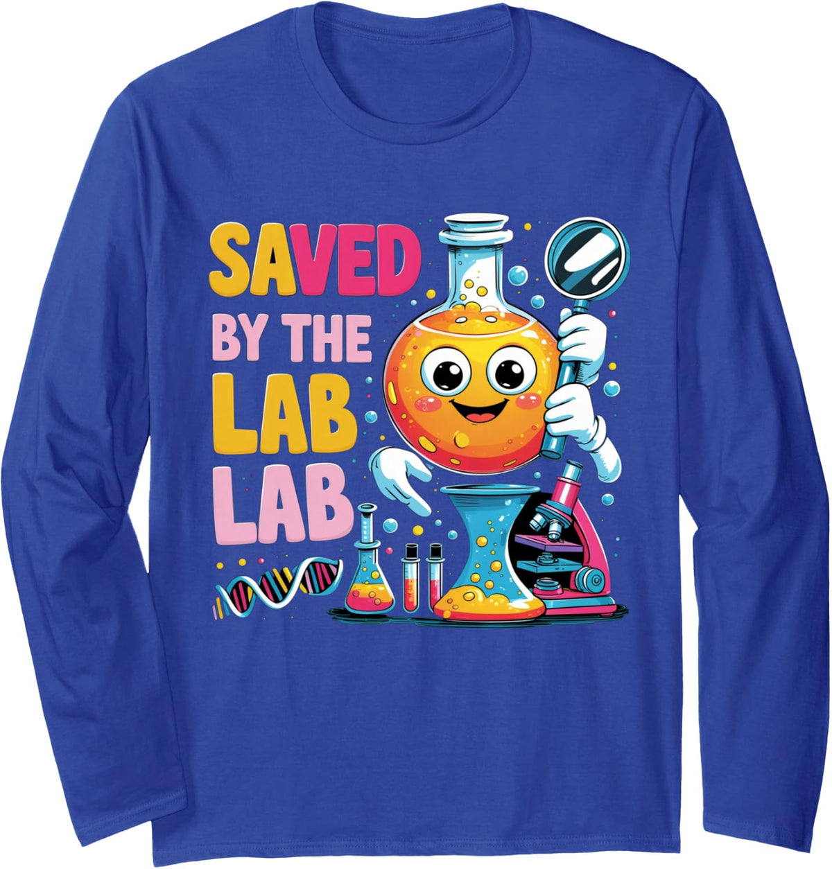 Saved By The Lab Science Lovers Chemistry Fun Long Sleeve T-Shirt - Adult Unisex Royal Blue