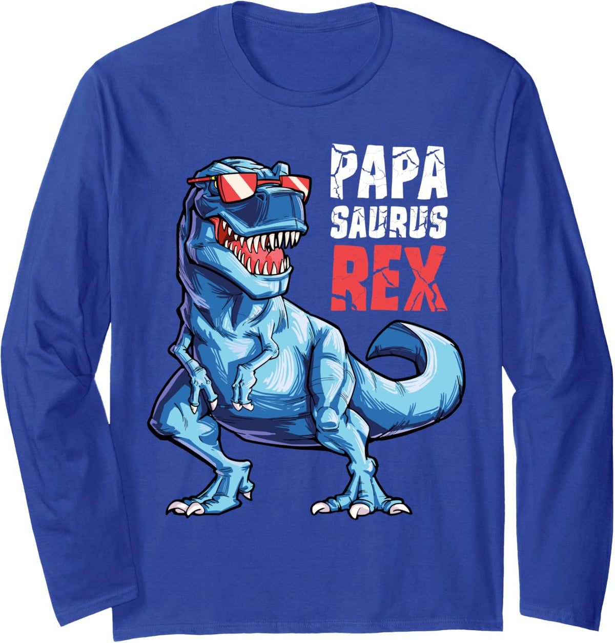 Papasaurus T rex Dinosaur Funny Papa Saurus Father's Family Long Sleeve T-Shirt - Adult Unisex Royal Blue