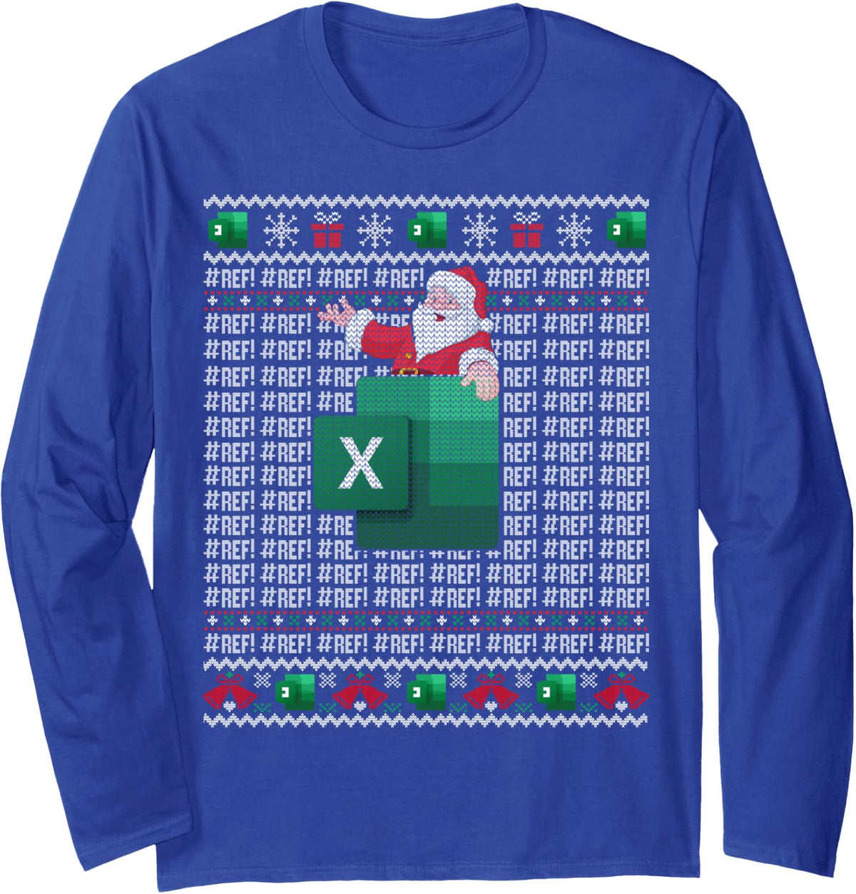 Excel REF Error Spreadsheet Ugly Christmas Sweater Long Sleeve T-Shirt - Adult Unisex Royal Blue
