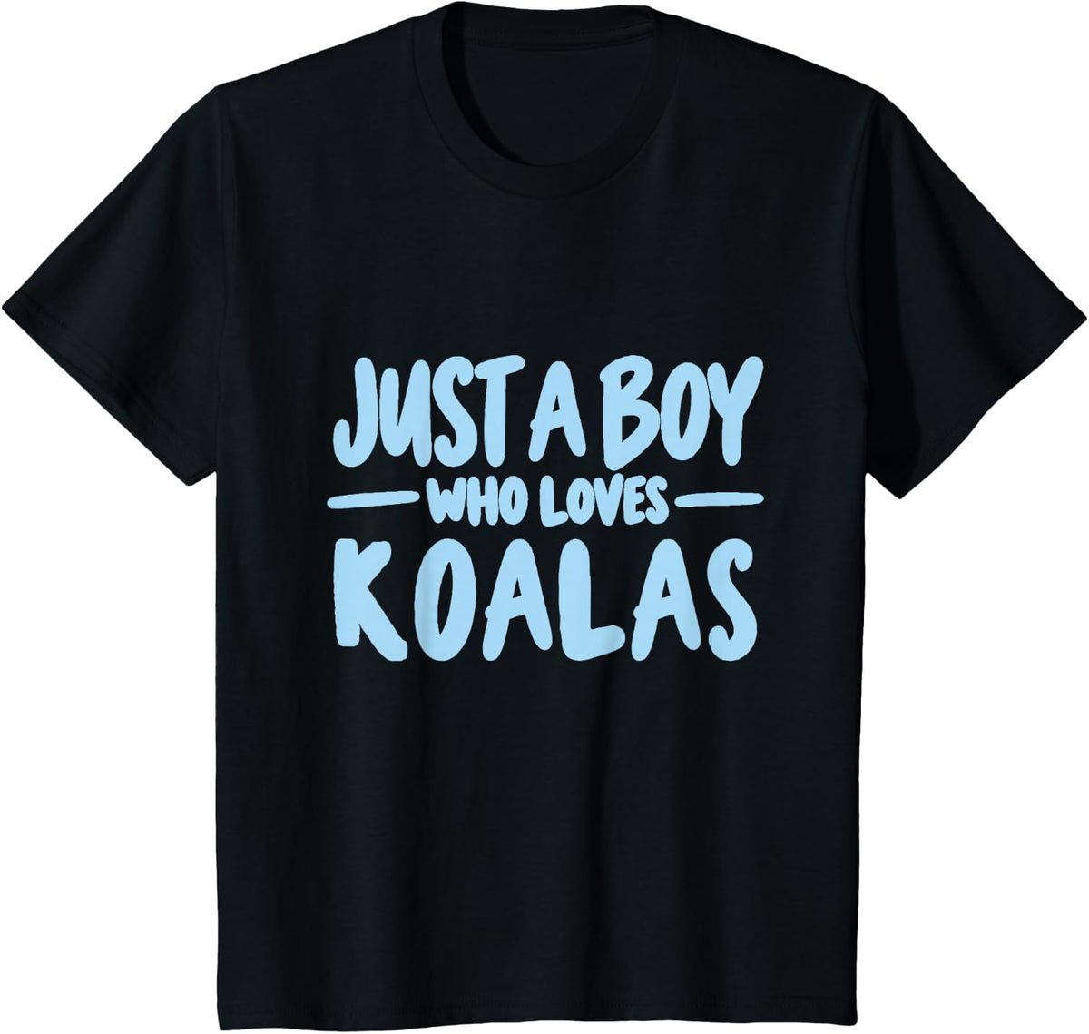 Just a Boy Who Loves Koalas Cute Koala Lover T-Shirt - Black