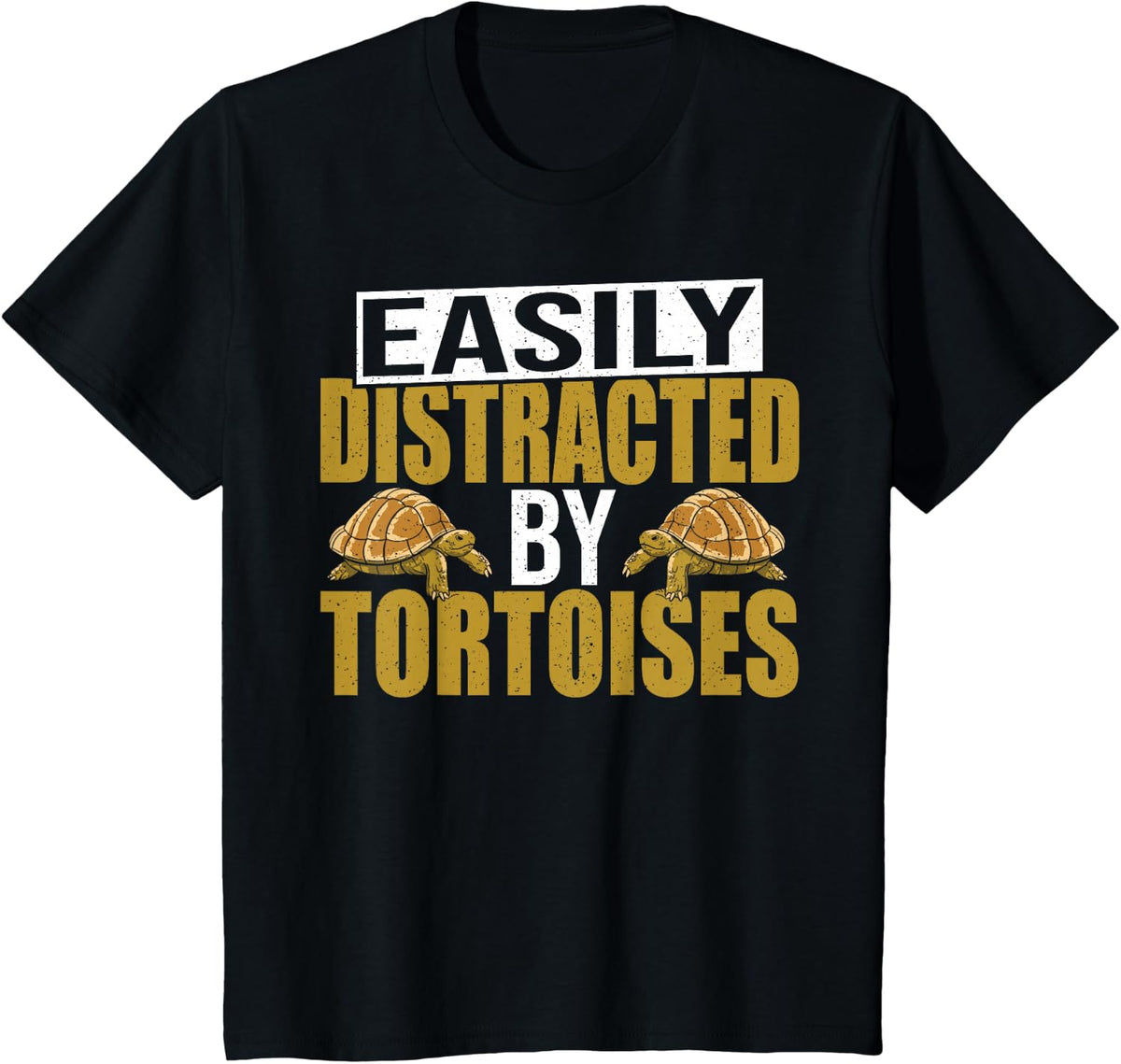 Reptile Turtle Funny Easily Distracted By Tortoises T-Shirt - Black