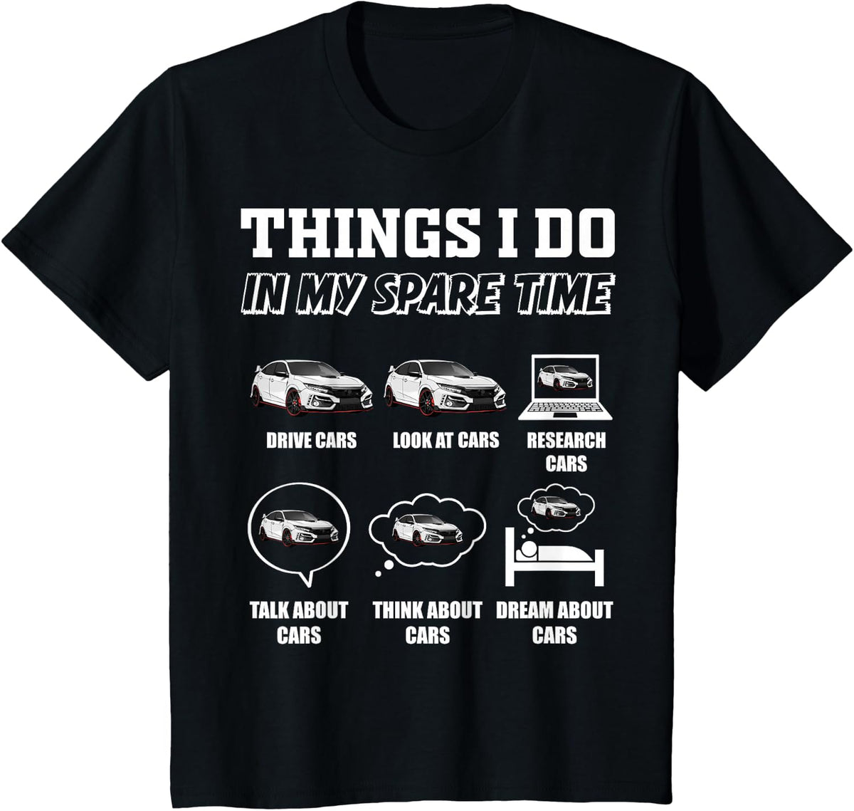 Things I Do In My Spare Time Car Lover Funny Car Enthusiast Tees T Shirts - Black