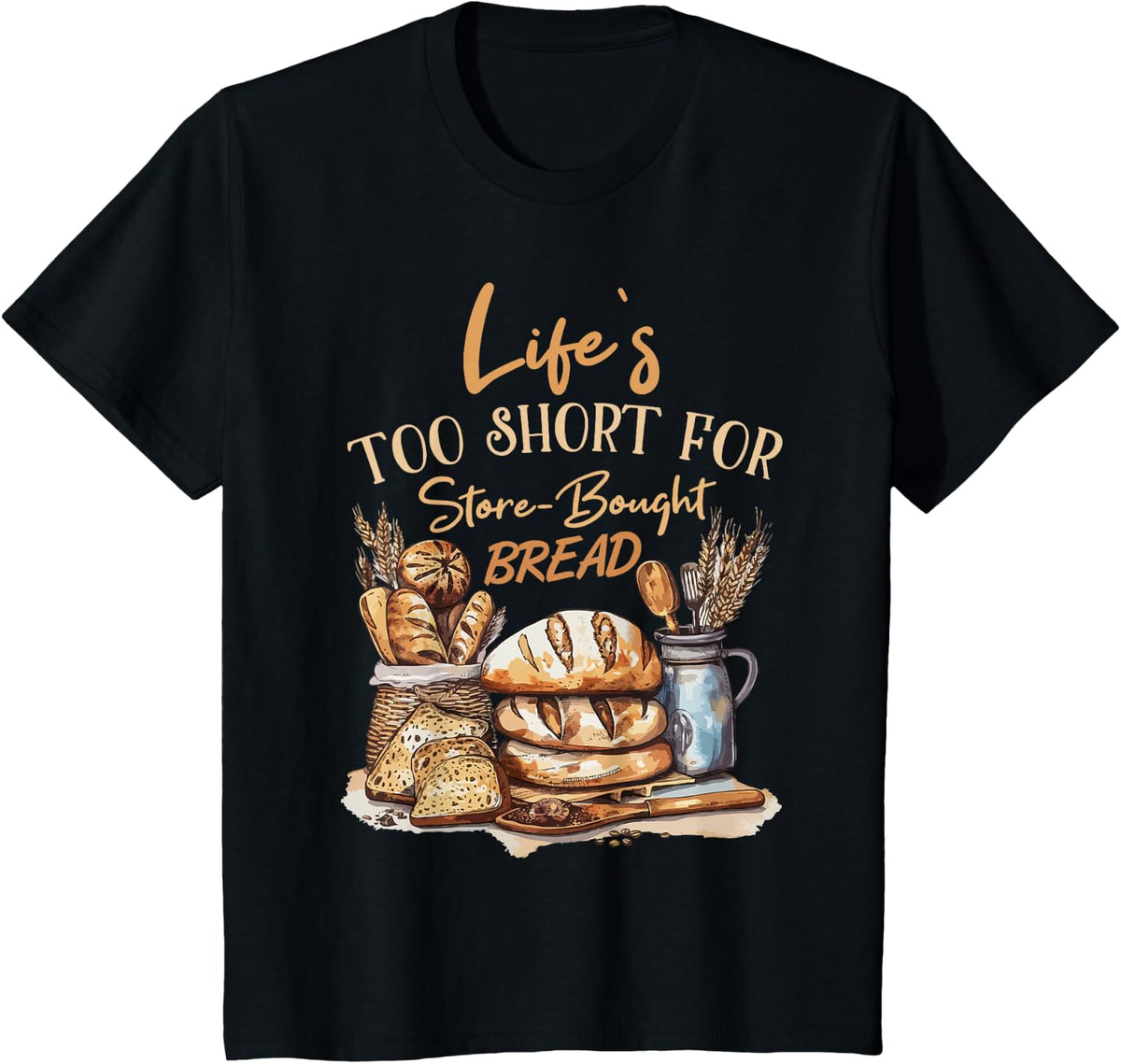 Baker Funny Saying for Bakery Bread Baking T-Shirt - Black